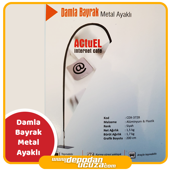 Damla Bayrak Metal Ayaklı (Baskısız)