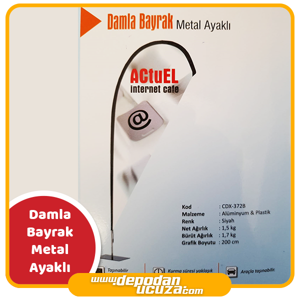 Damla Bayrak Metal Ayaklı (Baskısız)